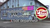 Huttenheim-La rhumerie, L'Tiot Dépanneur.